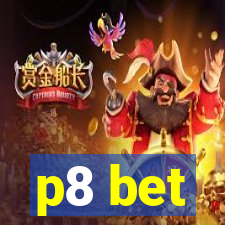 p8 bet